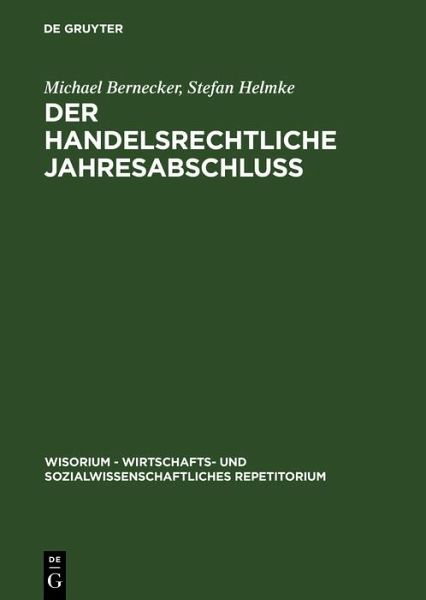 Der handelsrechtliche Jahresabschluß (eBook, PDF) Der handelsrechtliche Jahresabschluß (eBook, PDF)