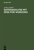Datenanalyse mit SPSS für Windows (eBook, PDF)
