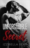 Unforgivable Secret (eBook, ePUB)