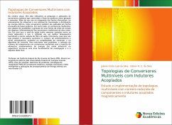 Topologias de Conversores Multiníveis com Indutores Acoplados - Leal da Silva, Juliano Costa;C. da Silva, Edison R.