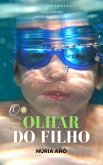 O olhar do filho (eBook, ePUB)