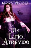 Un lirio atrevido (eBook, ePUB) Un lirio atrevido (eBook, ePUB)