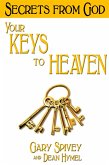 Your Keys to Heaven (eBook, ePUB)