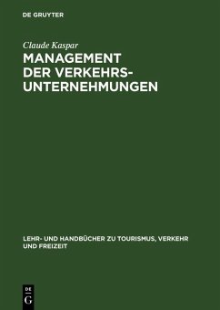 Management der Verkehrsunternehmungen (eBook, PDF) - Kaspar, Claude