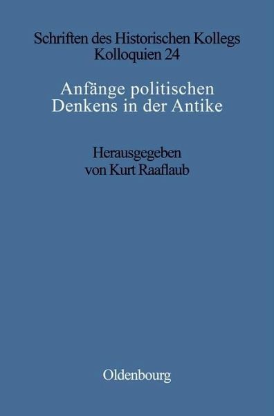 Anfänge politischen Denkens in der Antike (eBook, PDF)