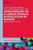 Using English as a Lingua Franca in Education in Europe (eBook, PDF)