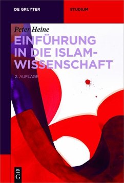 Einführung in die Islamwissenschaft (eBook, ePUB) - Heine, Peter