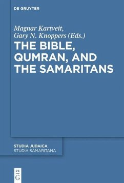 The Bible, Qumran, and the Samaritans (eBook, PDF)