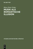 Musik als romantische Illusion (eBook, PDF)