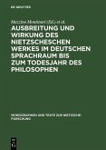 Ausbreitung und Wirkung des Nietzscheschen Werkes im deutschen Sprachraum bis zum Todesjahr des Philosophen (eBook, PDF)