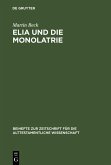 Elia und die Monolatrie (eBook, PDF)