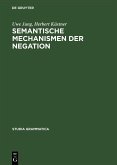 Semantische Mechanismen der Negation (eBook, PDF)