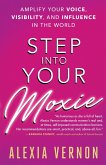 Step into Your Moxie (eBook, ePUB)