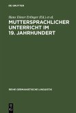 Muttersprachlicher Unterricht im 19. Jahrhundert (eBook, PDF)