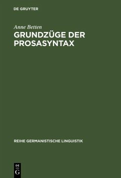 Grundzüge der Prosasyntax (eBook, PDF) - Betten, Anne