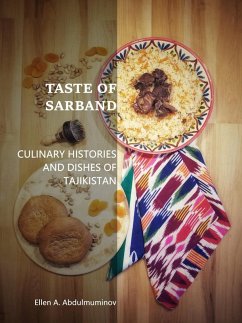 Cover Taste of Sarband: Culinary Histories and Dishes of Tajikistan (eBook, ePUB)