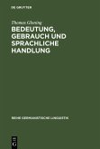 Bedeutung, Gebrauch und sprachliche Handlung (eBook, PDF)