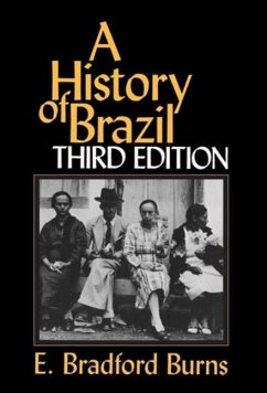 A History of Brazil (eBook, PDF) - Burns, E. Bradford