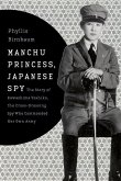Manchu Princess, Japanese Spy (eBook, PDF)