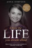 Create the Life You Dream About (eBook, ePUB)