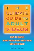 Ultimate Guide to Adult Videos (eBook, ePUB) Ultimate Guide to Adult Videos (eBook, ePUB)