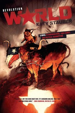 Revolution World (eBook, ePUB) - Stauber, Katy