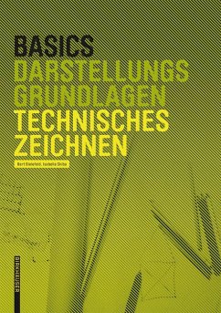 Basics Technisches Zeichnen (eBook, PDF) - Bielefeld, Bert; Skiba, Isabella