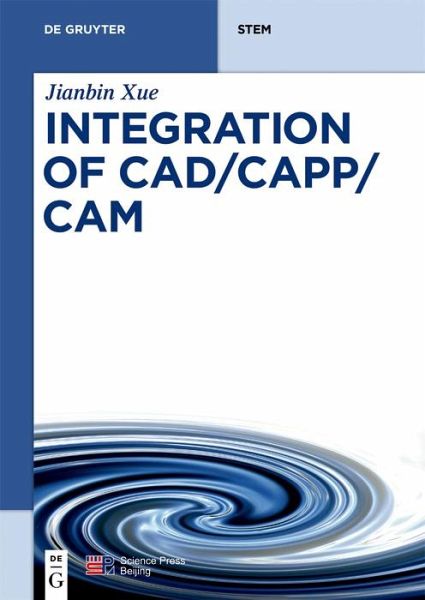 Integration of CAD/CAPP/CAM (eBook, PDF)