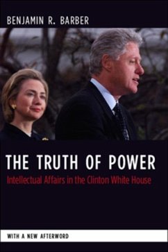 The Truth of Power (eBook, PDF) - Barber, Benjamin