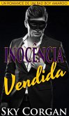 Inocencia Vendida: Um Romance de um Bad Boy Amargo (eBook, ePUB)