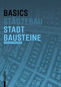 Basics Stadtbausteine (eBook, PDF) - Bürklin, Thorsten; Peterek, Michael