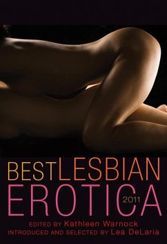 Best Lesbian Erotica 2011 (eBook, ePUB) - Warnock, Kathleen