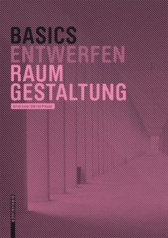 Basics Raumgestaltung (eBook, PDF) - Pressel, Dietrich; Exner, Ulrich