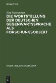 Die Wortstellung der deutschen Gegenwartssprache als Forschungsobjekt (eBook, PDF)