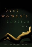 Best Women's Erotica 2011 (eBook, ePUB) Best Women's Erotica 2011 (eBook, ePUB)