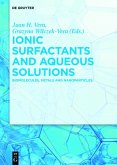 Ionic Surfactants and Aqueous Solutions (eBook, PDF)