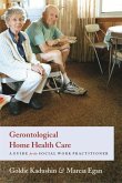 Gerontological Home Health Care (eBook, PDF)