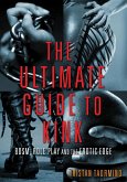 Ultimate Guide to Kink (eBook, ePUB)