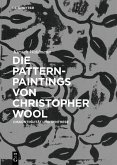 Die Pattern-Paintings von Christopher Wool (eBook, ePUB)