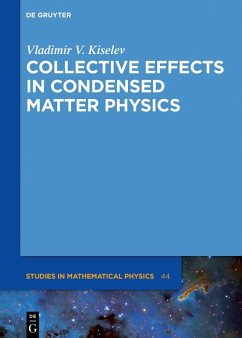 Collective Effects in Condensed Matter Physics (eBook, PDF) - Kiselev, Vladimir V.