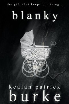 Blanky (eBook, ePUB) - Burke, Kealan Patrick