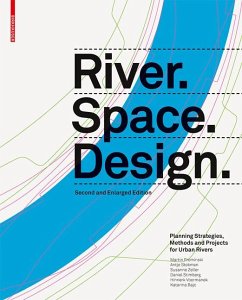 River.Space.Design (eBook, PDF) - Prominski, Martin; Stokman, Antje; Stimberg, Daniel; Voermanek, Hinnerk; Zeller, Susanne; Bajc, Katarina