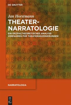 Theaternarratologie (eBook, ePUB) - Horstmann, Jan