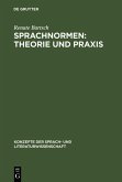 Sprachnormen: Theorie und Praxis (eBook, PDF)