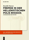 Fremde in der hellenistischen Polis Rhodos (eBook, PDF)