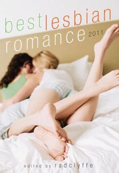 Best Lesbian Romance 2011 (eBook, ePUB) - Radclyffe