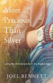 More Precious Than Silver (eBook, ePUB)