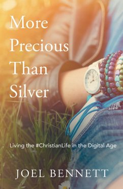 More Precious Than Silver (eBook, ePUB) - Bennett, Joel