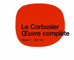 Le Corbusier - OEuvre complète Volume 7: 1957-1965 (eBook, PDF)