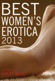 Best Women's Erotica 2013 (eBook, ePUB) Best Women's Erotica 2013 (eBook, ePUB)